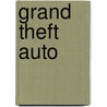 Grand Theft Auto by Tim Bogenn