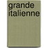 Grande Italienne