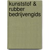 Kunststof & Rubber Bedrijvengids