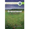 Grassland Biomes by Susan L. Woodward
