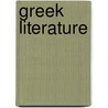 Greek Literature door H.J.W. 1881-1968 Tillyard