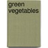 Green Vegetables