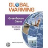Greenhouse Gases door Julie Kerr Casper