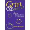 Grin & Share It! by Philip D. McMichael