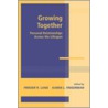 Growing Together by Karen L. Fingerman