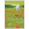 Growing by Heart by Scharlotte Rich