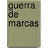 Guerra de Marcas