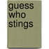Guess Who Stings