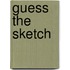 Guess the Sketch