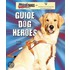 Guide Dog Heroes