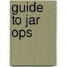 Guide To Jar Ops door John Swann