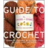 Guide to Crochet
