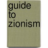 Guide to Zionism door Jessie Ethel Sampter