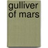 Gulliver Of Mars