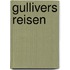 Gullivers Reisen