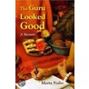 Guru Looked Good door Marta Szabo