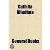 Guth Na Bliadhna by Unknown Author