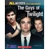 Guys of Twilight