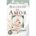 Haciendo El Amor