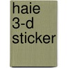 Haie 3-D Sticker door Onbekend