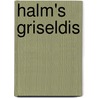 Halm's Griseldis door Friedrich Halm