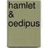 Hamlet & Oedipus