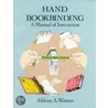 Hand Bookbinding door Aldren A. Watson