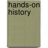 Hands-On History door Kristi Pikiewicz