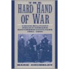 Hard Hand Of War door Mark Grimsley
