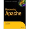 Hardening Apache door Tony Mobily
