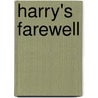 Harry's Farewell door Onbekend