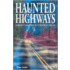 Haunted Highways