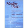 Healing Tasks Pr door James Kepner