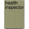 Health Inspector door Jack Rudman