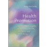 Health Promotion by Susan K. Leddy