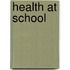 Health at School