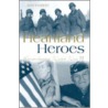 Heartland Heroes door Ken Hatfield