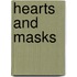 Hearts And Masks