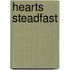 Hearts Steadfast