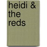 Heidi & The Reds door Mel McCabe