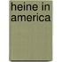 Heine In America