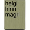 Helgi Hinn Magri by Matth as Jochumsson