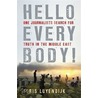 Hello Everybody! by Joris Luyendijk