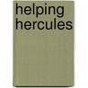 Helping Hercules door Ros Asquith