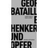 Henker und Opfer door Georges Bataille