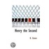 Henry The Second