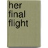 Her Final Flight