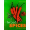 Herbs And Spices by Karen Farrington
