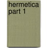 Hermetica Part 1 by Walter Scott