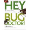 Hey, Bug Doctor! door Jim Howell